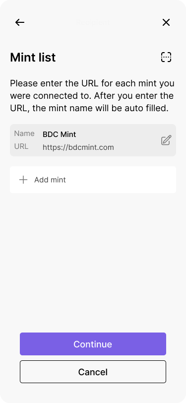 A mobile wallet interfact that shows a list of mints that the user has entered along with the option to add a new mint or continue with the restoration process.